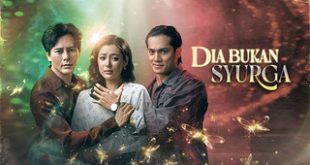 Dia Bukan Syurga