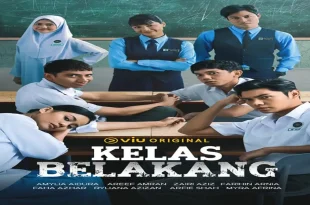 Kelas Belakang Viu Episod