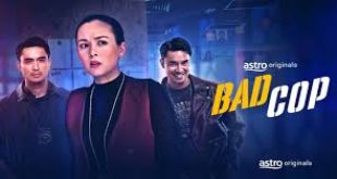 Bad Cop Astro Ria Episod