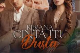 Kerana Cinta Itu Dusta TV3 Episod